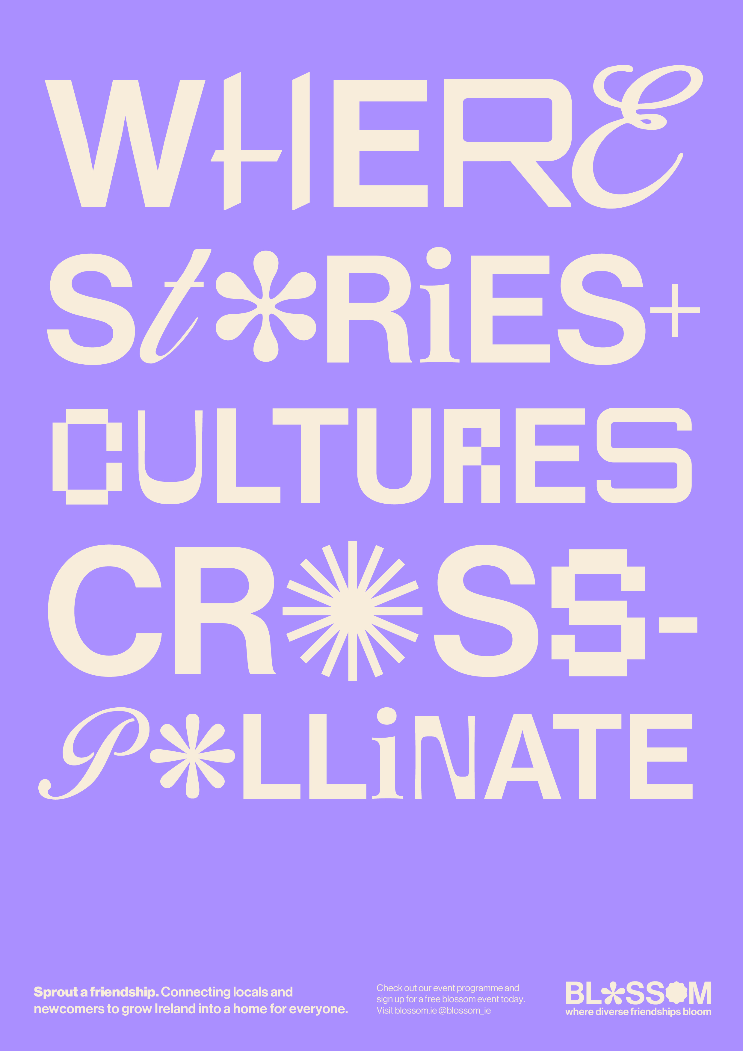 Purple poster with large mixed-font typography reading "Where stories + cultures cross-pollinate".