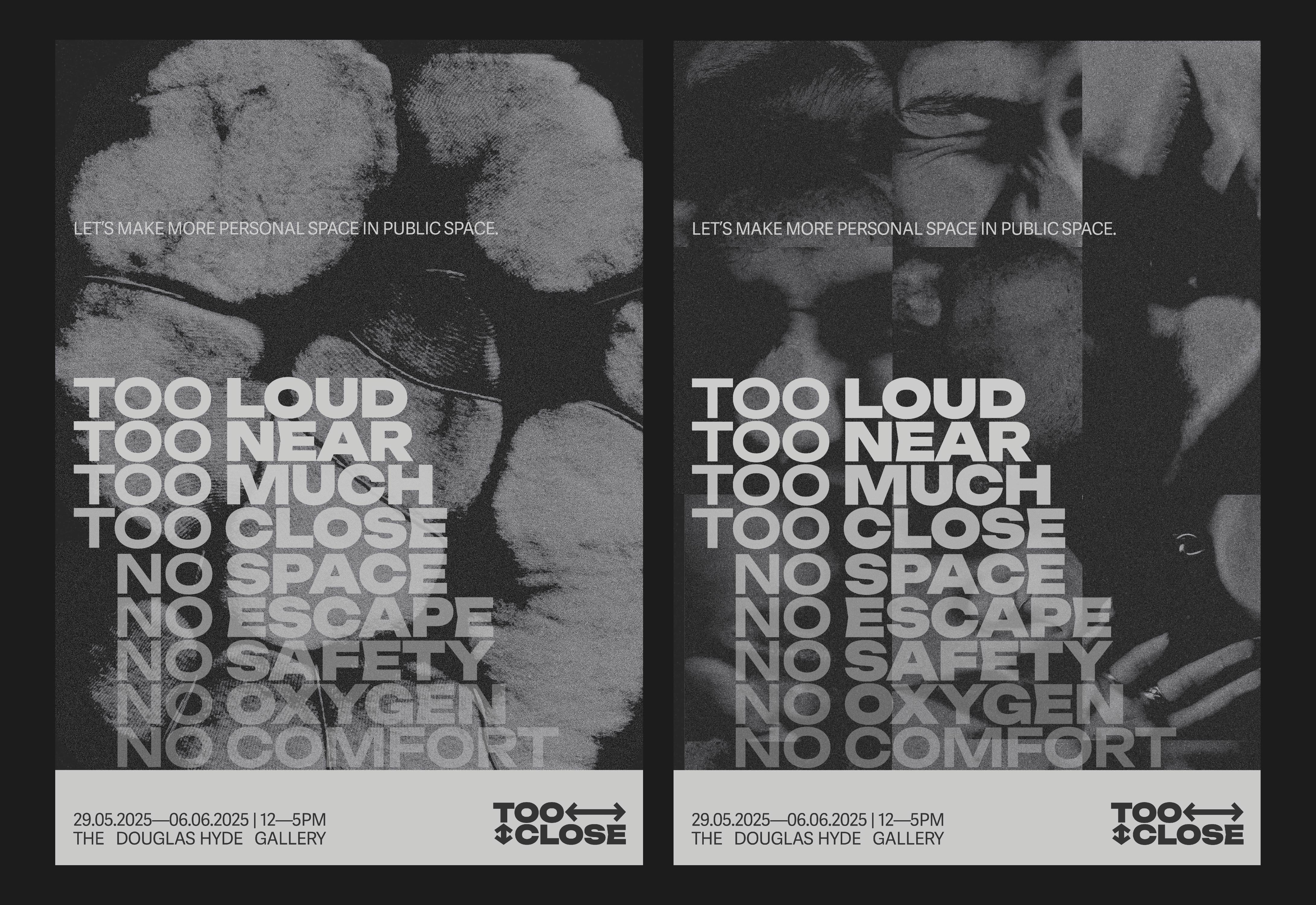 2 posters with uncomfortable squished imagery of faces and abstract images with typography displaying the feelings of being trapped by a stranger being too close 