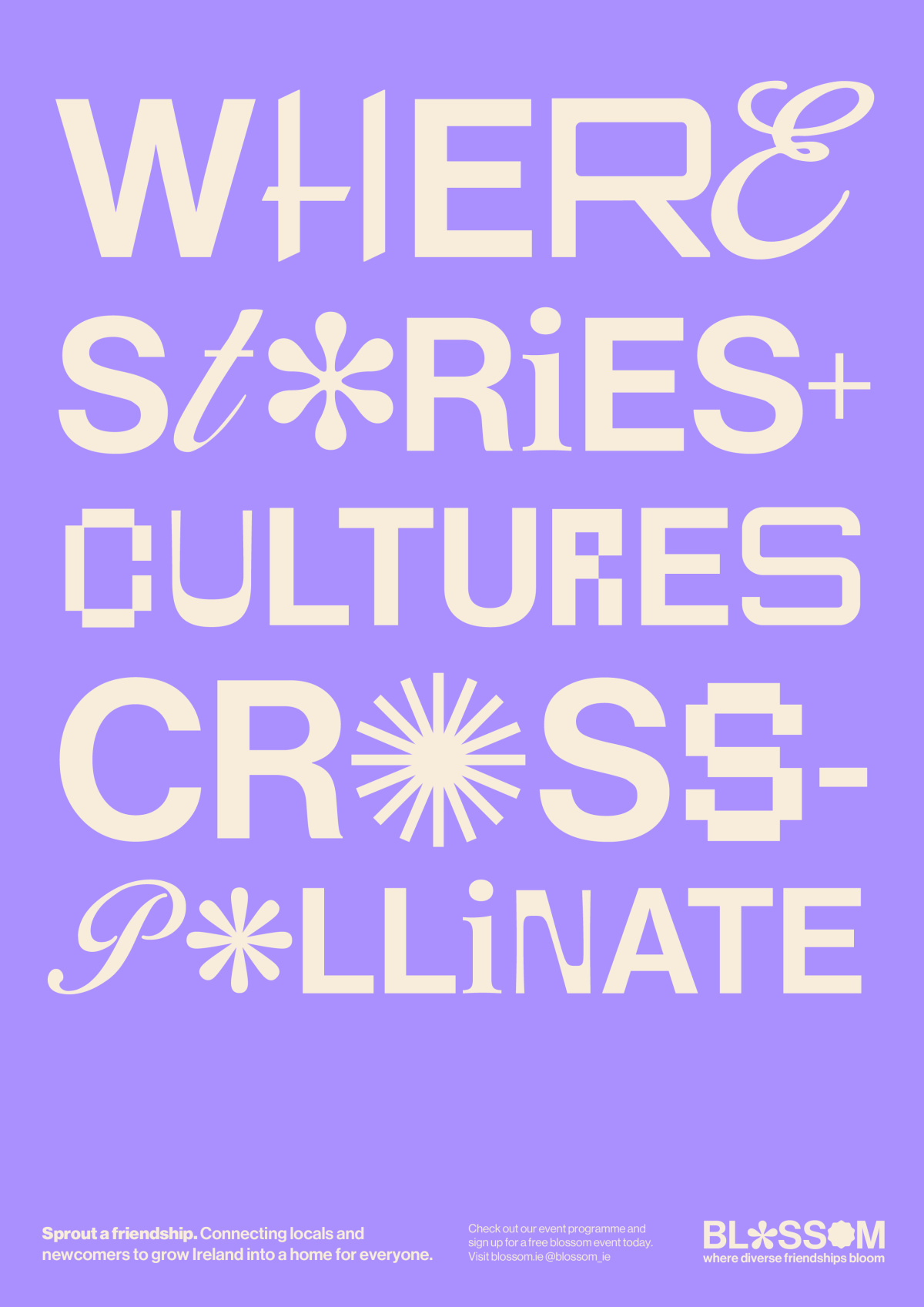 Purple poster with large mixed-font typography reading "Where stories + cultures cross-pollinate".